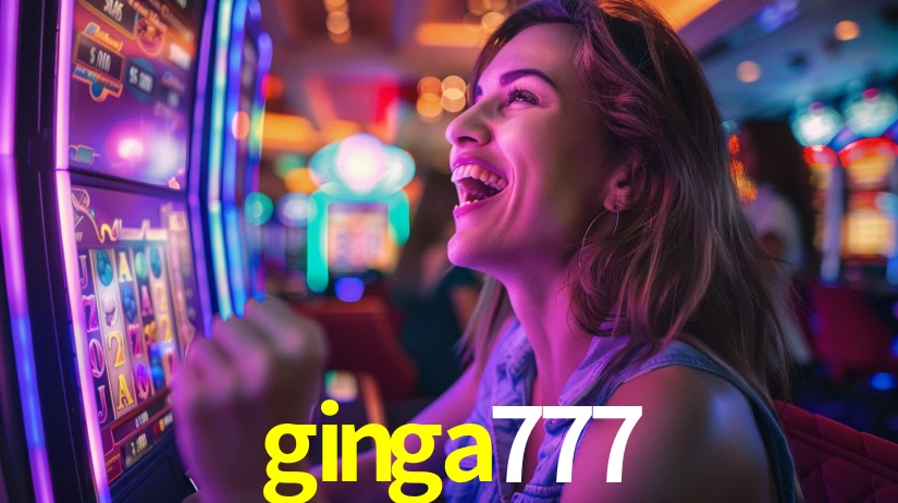 Explore as vantagens do ginga777: serviço profissional e confiabilidade
